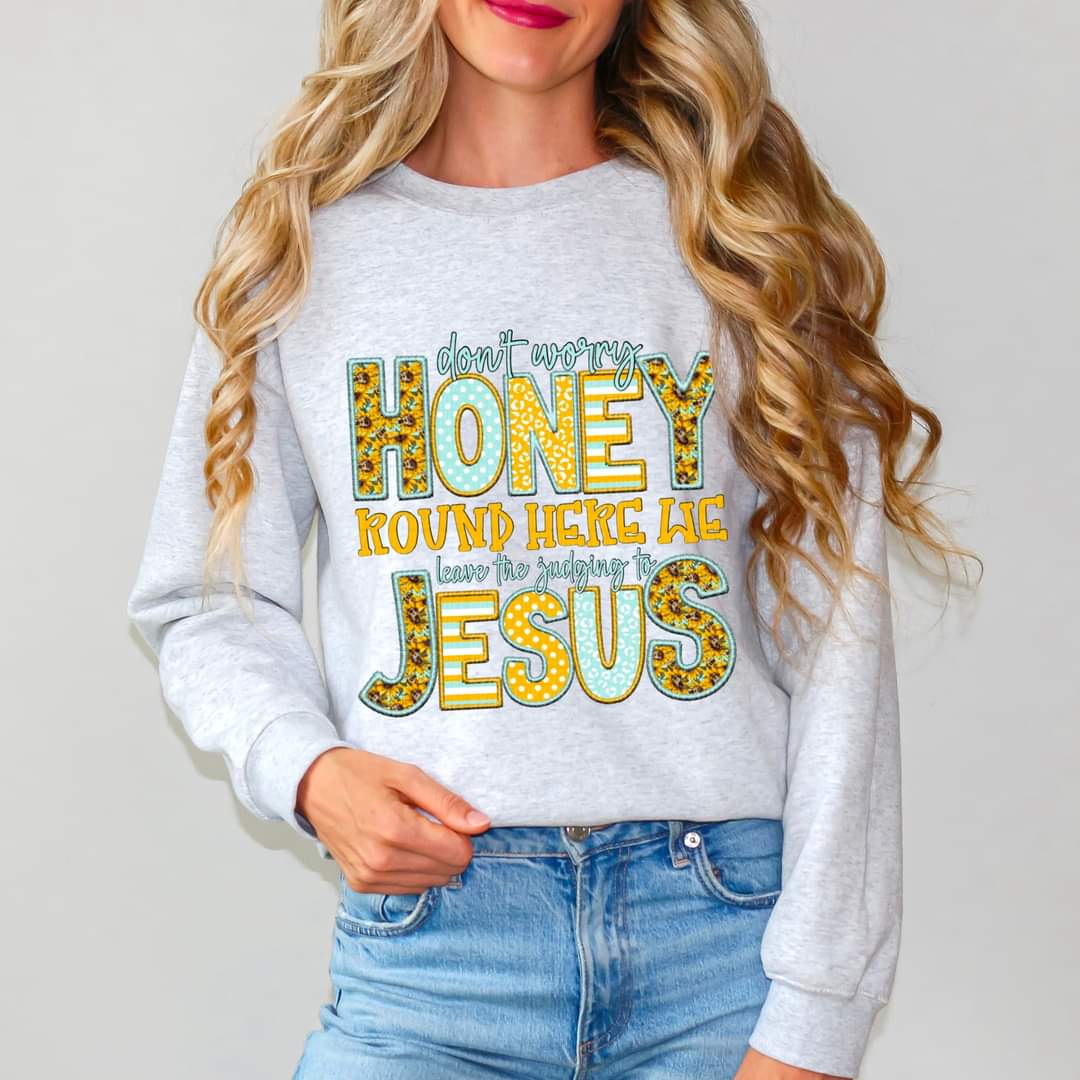 Dont Worry Honey