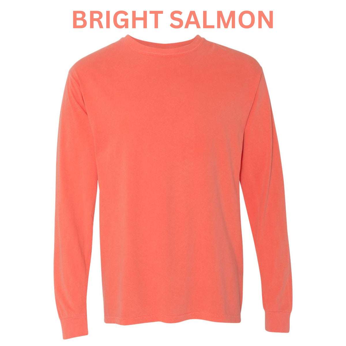 Adult Long Sleeves - Comfort Colors