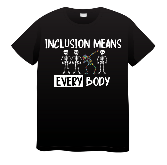 Inclusion Means Everybody - Bella Canvas